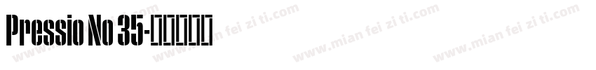Pressio No 35字体转换